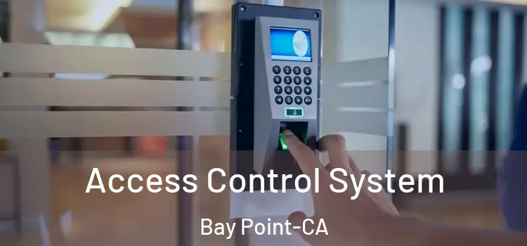  Access Control System Bay Point-CA